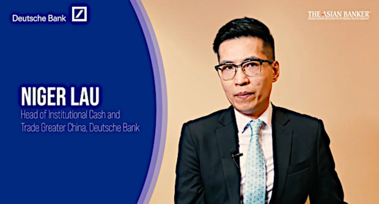 Niger Lau, Head of Institutional Cash and Trade Greater China, Deutsche Bank