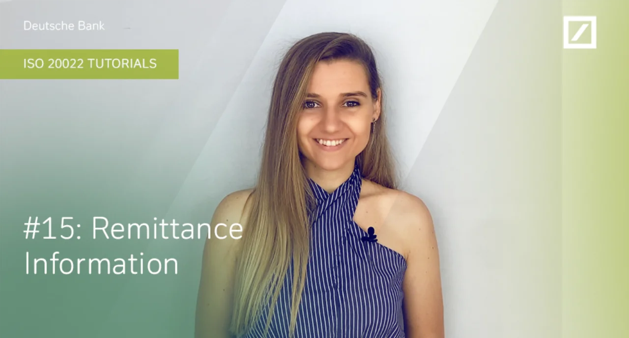 DB ISO 20022 Tutorials: #15 Remittance Information