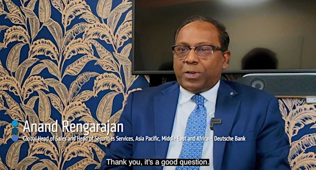 Anand Rengarajan, Deutsche Bank's Global Head of Sales and Head of Asia Pacific, Middle East & Africa, Securities Services